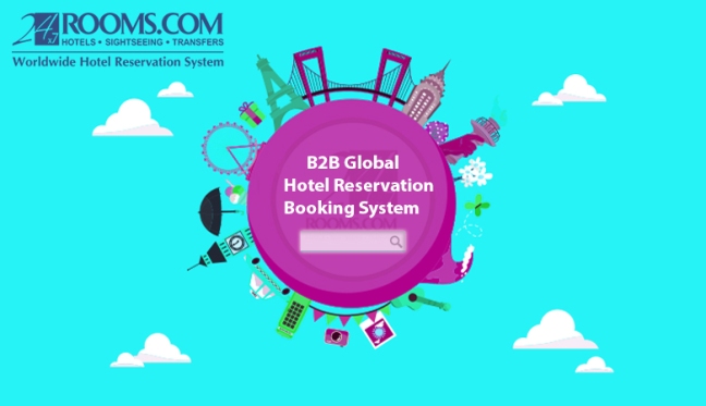 24x7Rooms.com Global B2B Hotel Reservation Booking System